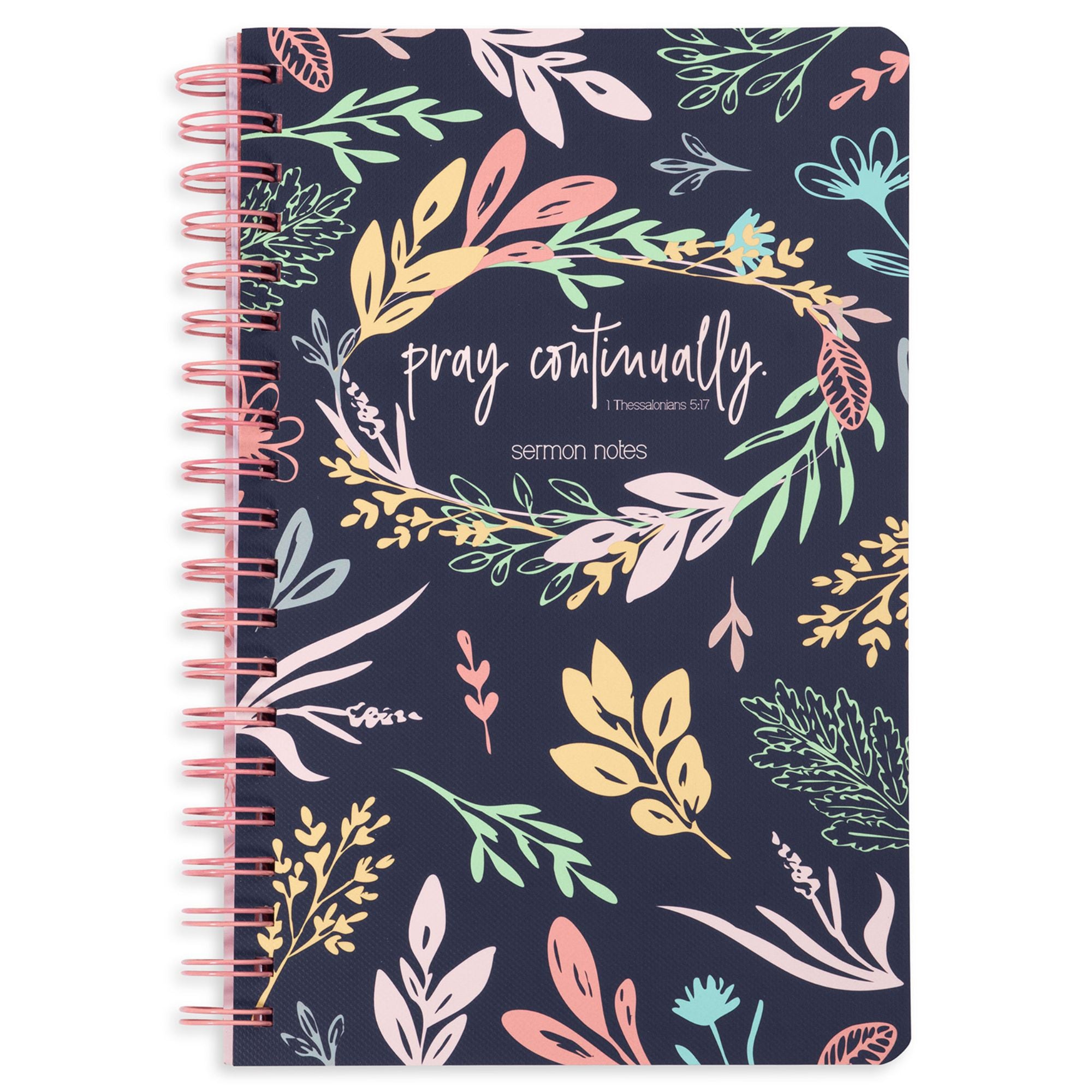 Sermon Notes, Pray Continually